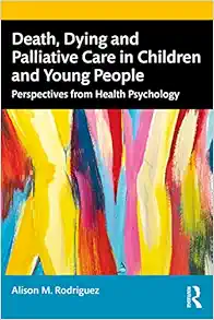 Death, Dying and Palliative Care in Children and Young People (PDF)