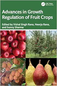 Advances in Growth Regulation of Fruit Crops (PDF)