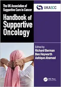 The UK Association of Supportive Care in Cancer Handbook of Supportive Oncology (PDF)