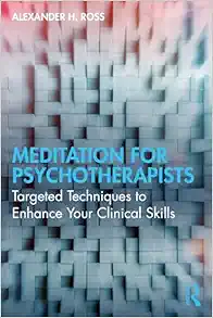 Meditation for Psychotherapists (PDF)