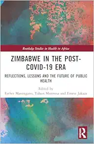 Zimbabwe in the Post-COVID-19 Era (Routledge Studies in Health in Africa) (PDF)