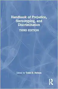 Handbook of Prejudice, Stereotyping, and Discrimination, 3rd Edition (PDF)