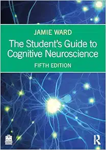 The Student’s Guide to Cognitive Neuroscience, 5th Edition (EPUB)