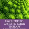 Psychedelic-Assisted EMDR
Therapy (EPUB)