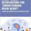 Group-Based Interventions for ‘Understanding Brain Injury’ (PDF)