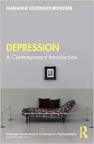 Depression (Routledge Introductions to Contemporary Psychoanalysis) (PDF)