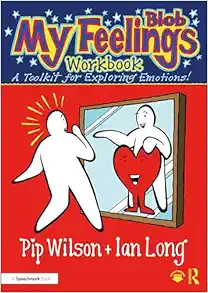 My Blob Feelings Workbook: A Toolkit for Exploring Emotions! (Blobs) (PDF)