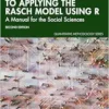 A Step-by-Step Guide to Applying the Rasch Model Using R: A Manual for the Social Sciences (Quantitative Methodology Series), 2nd Edition (PDF)