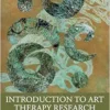 Introduction to Art Therapy
Research, 3rd Edition (PDF)