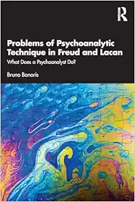 Problems of Psychoanalytic Technique in Freud and Lacan (EPUB)