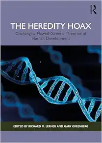 The Heredity Hoax (PDF)