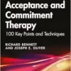 Acceptance and Commitment
Therapy: 100 Key Points and Techniques, 2nd Edition (PDF)