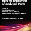 Natural Bioactives from the Endophytes of Medicinal Plants (Exploring Medicinal Plants) (PDF)