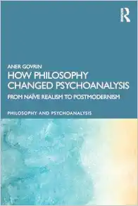 How Philosophy Changed Psychoanalysis (Philosophy and Psychoanalysis) (EPUB)