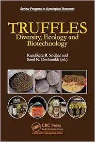 Truffles: Diversity, Ecology and Biotechnology (Progress in Mycological Research) (EPUB)