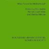 Test-Tube Women: What Future for Motherhood? (Routledge Library Editions: Women in Society) (PDF)