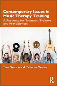 Contemporary Issues in Music Therapy Training (PDF)