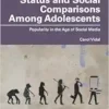 Status and Social Comparisons
Among Adolescents (EPUB)