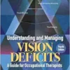 Understanding and Managing Vision Deficits: A Guide for Occupational Therapists, 4th Edition (PDF)