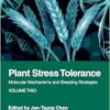 Plant Stress Tolerance: Molecular Mechanisms and Breeding Strategies, Volume Two (EPUB)