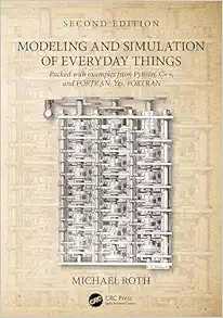 Modeling and Simulation of Everyday Things, 2nd Edition (PDF)