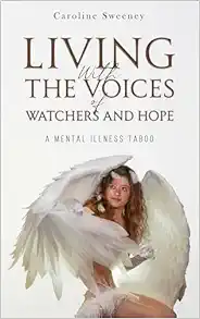 Living with the Voices of Watchers and Hope: A Mental Illness Taboo (EPUB)