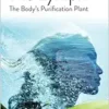 The Lymph: The Body’s Purification Plant (Wellness) (EPUB)