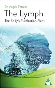 The Lymph: The Body’s Purification Plant (Wellness) (EPUB)