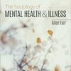 The Sociology of Mental Health and Illness (EPUB)