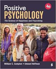 Positive Psychology: The Science of Happiness and Flourishing, 4th Edition (PDF)