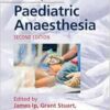 Core Topics in Paediatric Anaesthesia, 2nd Edition (EPUB)