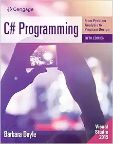 C# Programming: From Problem Analysis to Program Design, 5th Edition (EPUB)