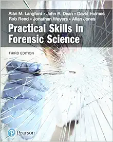 Practical Skills In Forensic Science, 3rd Edition (PDF)