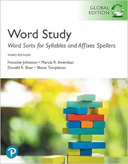 Words Their Way: Word Sorts for Syllables and Affixes Spellers, Global Edition, 3rd Edition (PDF)