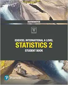 Edexcel International A Level Mathematics Statistics 2 Student Book (PDF)