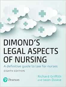 Dimond’s Legal Aspects Of Nursing, 8th Edition (PDF)