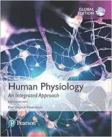 Human Physiology: An Integrated Approach, Global Edition, 8th Edition (PDF)
