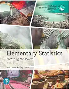 Elementary Statistics: Picturing the World, Global Edition, 7th Edition (PDF)