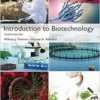Introduction to Biotechnology, Global Edition, 4th Edition (PDF)