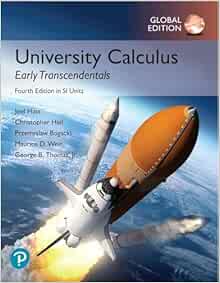 University Calculus: Early Transcendentals in SI Units, 4th Edition (PDF)