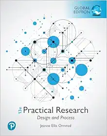 Practical Research: Design and Process, Global Edition, 13th Edition (PDF)