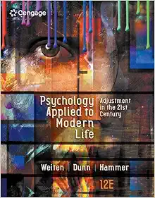 Psychology Applied to Modern Life: Adjustment in the 21st Century, 12th Edition (PDF)