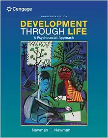 Development Through Life: A Psychosocial Approach – Standalone Book, 13th Edition (PDF)