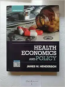 Health Economics and Policy, 7th Edition (PDF)