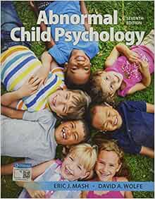 Abnormal Child Psychology, 7th Edition (PDF)