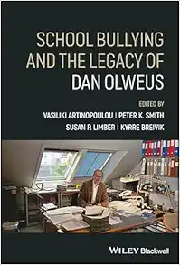 School Bullying and The Legacy of Dan Olweus (EPUB)
