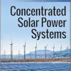 Concentrated Solar Power Systems (PDF)