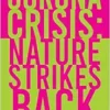 Corona Crisis: Nature Strikes Back (EPUB)