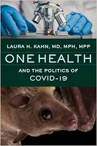 One Health and the Politics of COVID-19 (PDF)