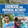Exercise and Physical Activity: From Health Benefits to Fitness Crazes (EPUB)